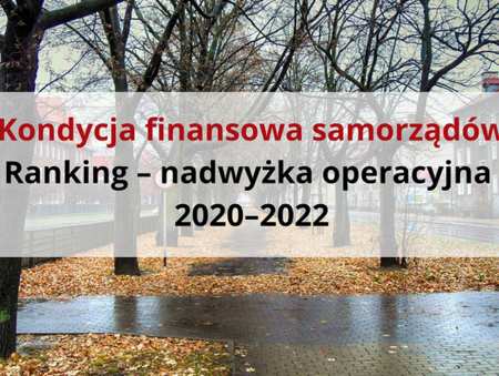 Kępno i Baranów w gronie najlepszych samorządów